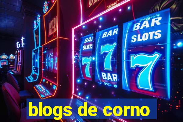 blogs de corno